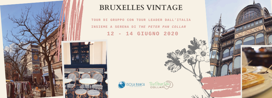 Bruxelles vintage: ci andiamo insieme!